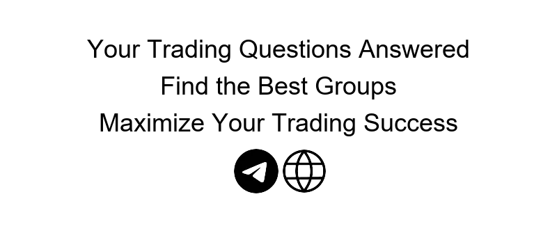 trading group telegram connect with top traders and enhance your trading skills in a supportive community environment